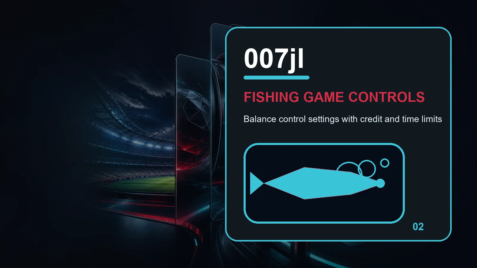 007jl fishing full-width visual guide 2