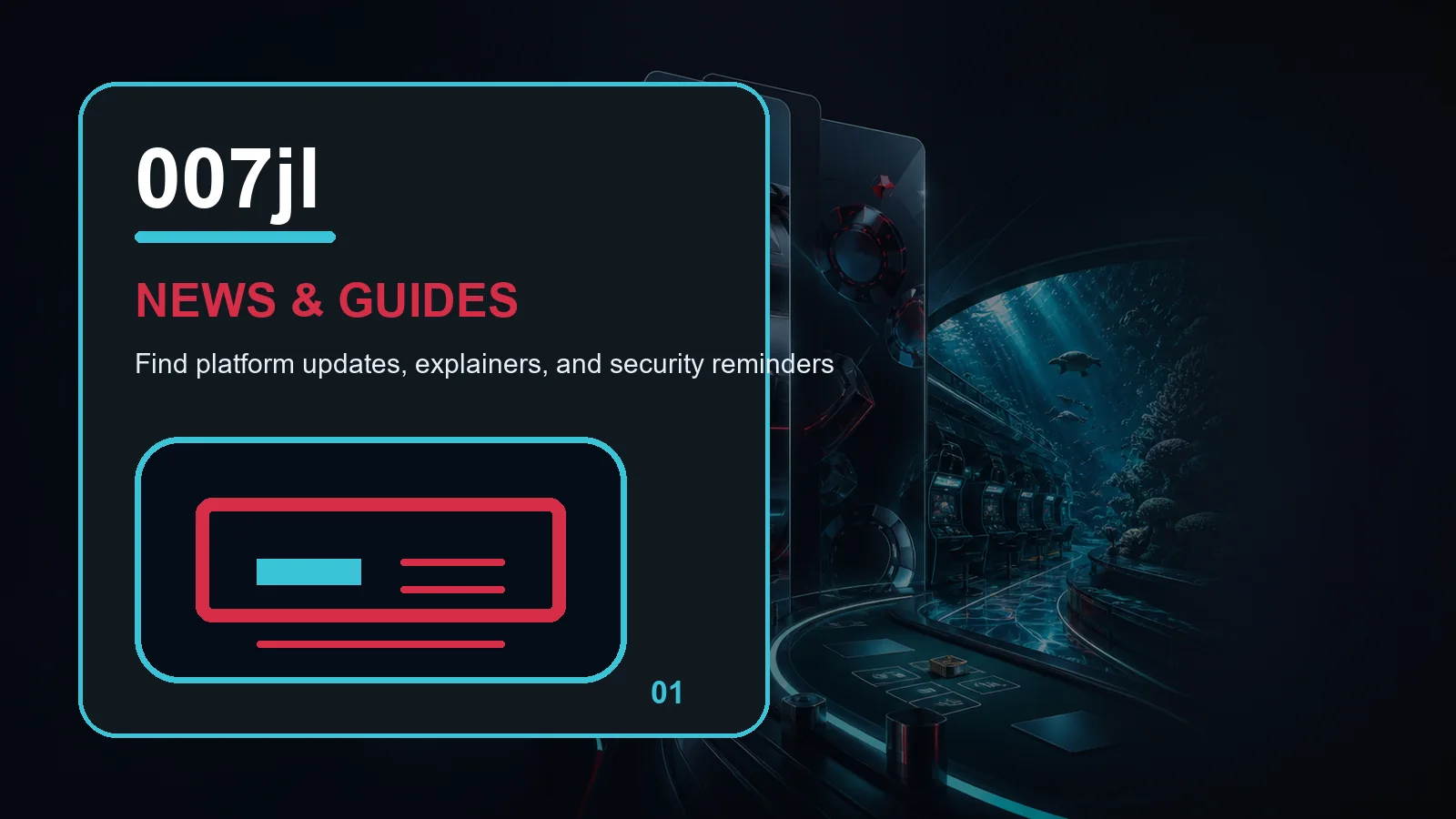 007jl news full-width visual guide 1