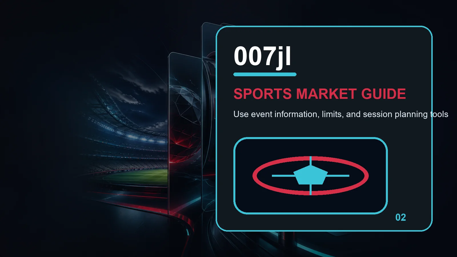 007jl sports full-width visual guide 2